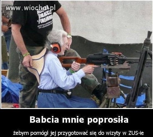 Babcia mnie poprosiła 