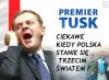 Pan Premier Tusk .