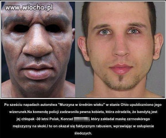 Murzyn napada a tak na prawde to przebrany Polak