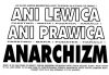 Ani prawica, ani lewica