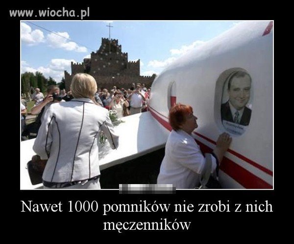 Nawet 1000 pomników...