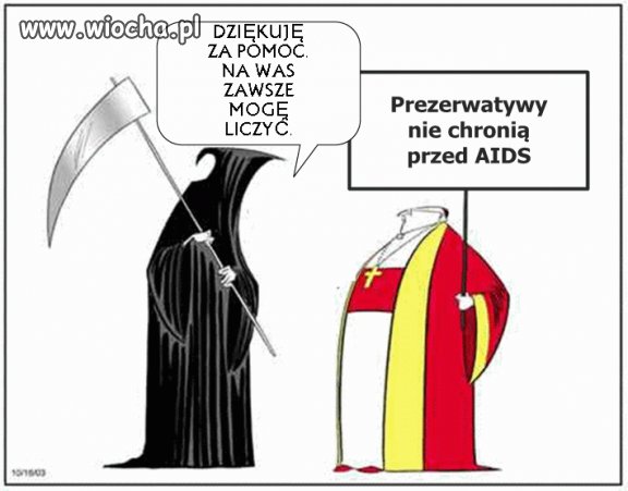 Prezerwatywa nie chroni przed AIDS.