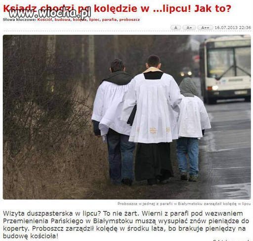 Kolęda w lipcu ...