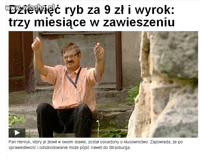 Złowił we własnym stawie dziewięć ryb wartych 9zł