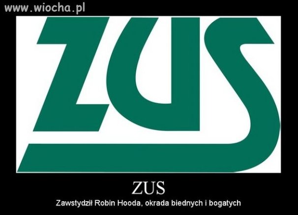 Ahhh ten kochany ZUS 