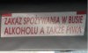 Zakaz spożywania alkoholu a także piwa...
