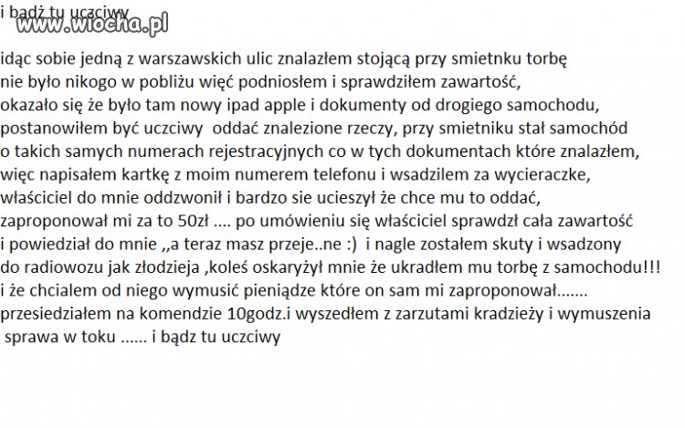 I bądź tu uczciwy...