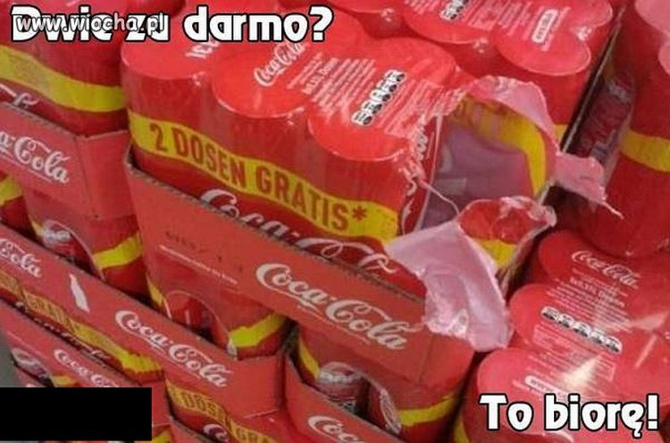 Jak za darmo, to za darmo