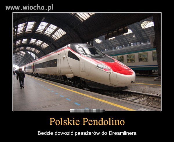 Pendolino a może Pędźdoliną?