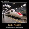 Pendolino a może Pędźdoliną?