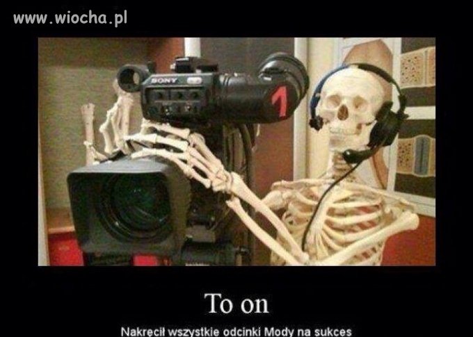 To on nakrecił wszystkie odcinki Mody na sukces