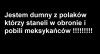 Jestem dumny, bo