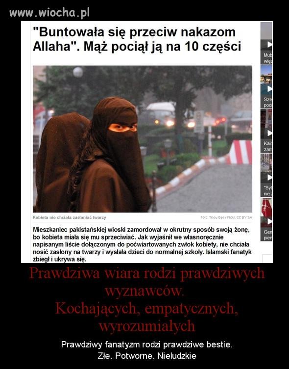 Oto właśnie islamskiego fanatyzmu ciąg dalszy...