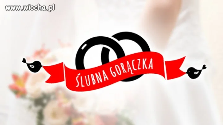 Ślubna Gorączka