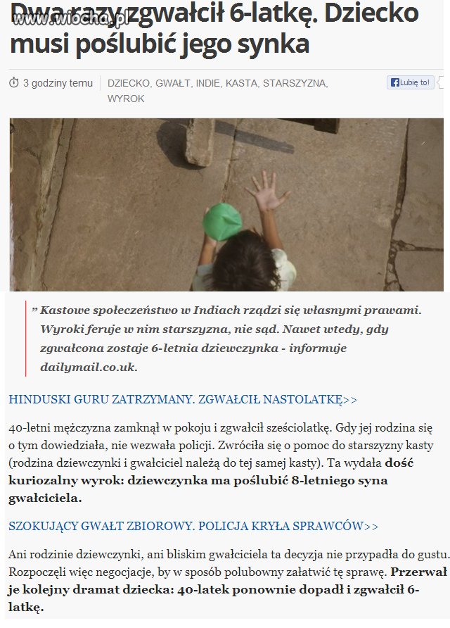 Dwa razy zgwałcił 6-latkę...Indyjskie prawo...