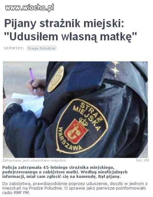 Pijany strażnik miejski z Warszawy zabił matkę