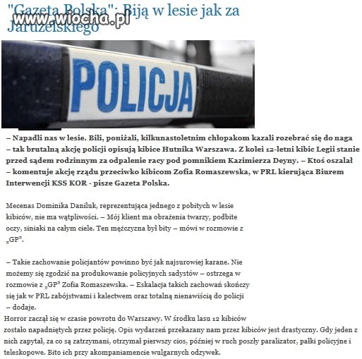 Policja działa na zlecenie rządu