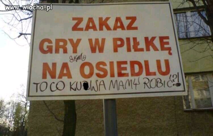 Robiąc zakazy nic nie osiągniemy