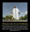 Warszawa chce być jak Swiebodzin