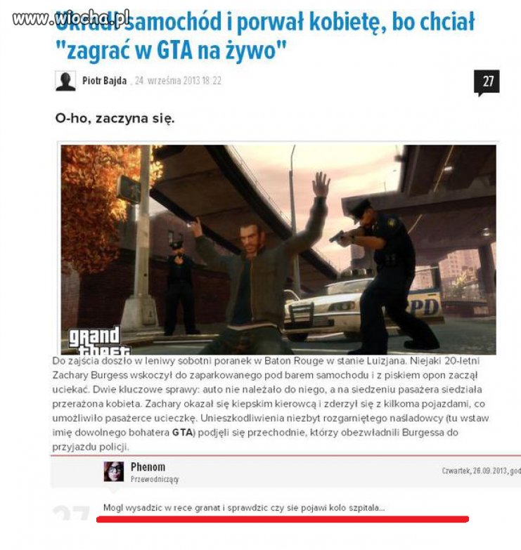 Chciał zagrać w GTA na żywo...