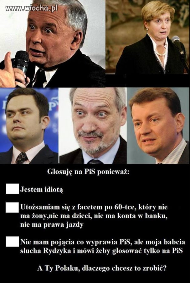 Głosuje na PIS. 