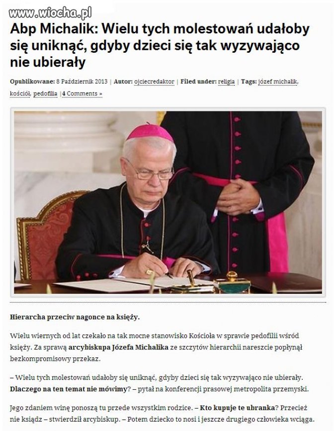 Bo dzieci się wyzywająco ubierają...