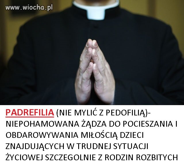 Padrefilia - nazywajmy rzeczy po imieniu...