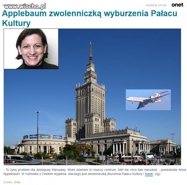Żydówka Applebaum chce wyburzyć PKiN!
