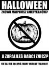 Zaduszki to nie jakieś Halloween!