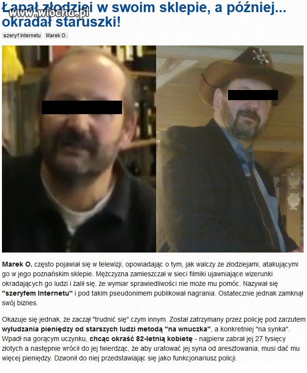 Pamiętacie jeszcze biednego szeryfa intenetu ?