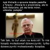 Wszędzie te pułapki na księży...