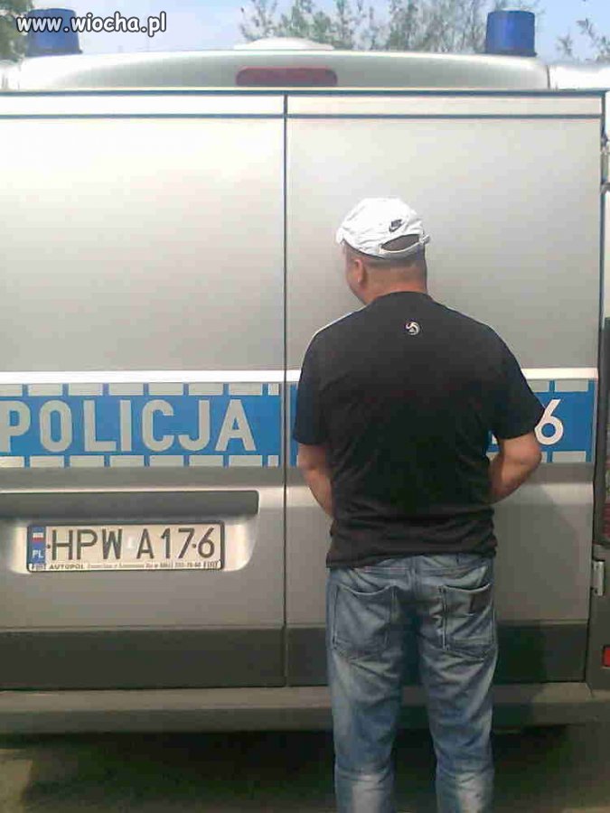 Nie żebym był za policją ...