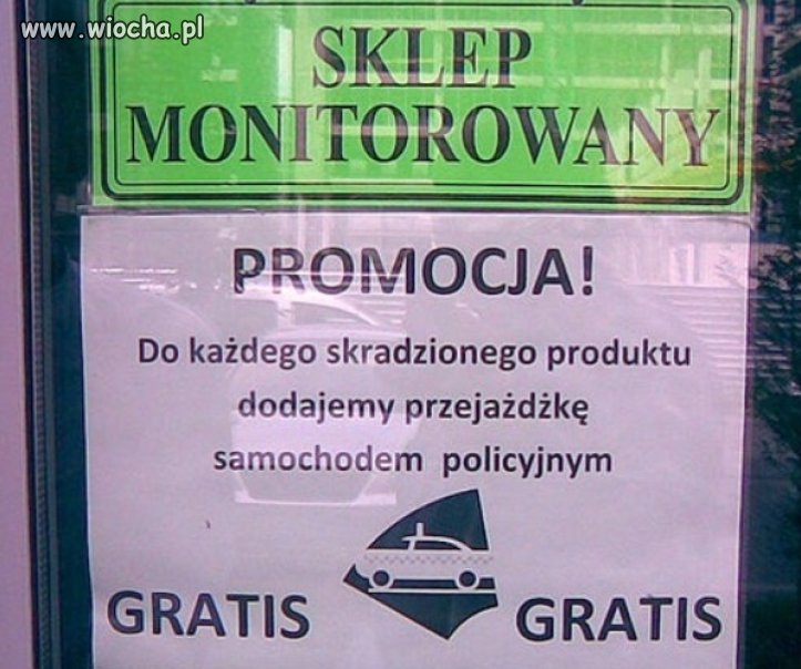 Promocja do każdego skradzionego produktu...