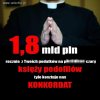 1,8 mld pln z naszych podatków idzie na ...