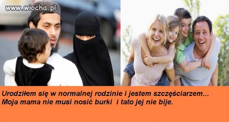 Nikt nie wybiera gdzie się urodził.
