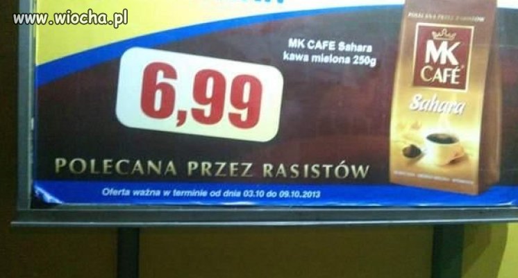 Polecana przez "rasistów"...
