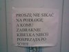 Proszę nie sikać na podłogę.