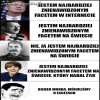 Jestem najbardziej znienawidzonym 