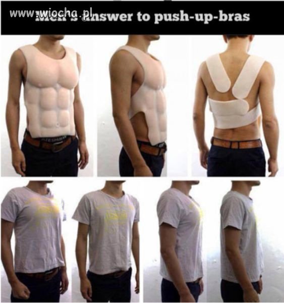 Męska odpowiedź na staniki push-up