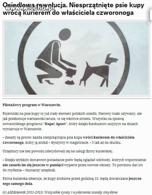 I to byłby sposób na psie kupy na ulicach !