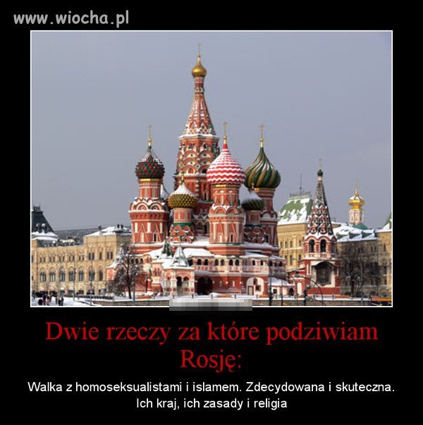 Za to podziwiam Rosjan