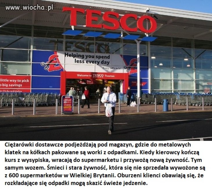 W Tesco w W. Brytani Wożą jedzenie śmieciarkami