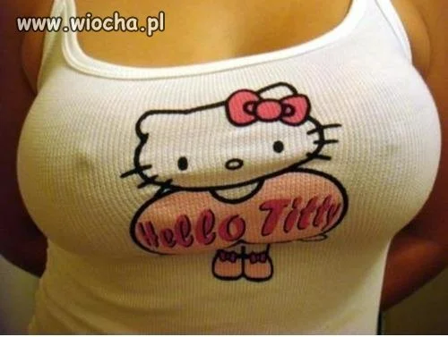 Hello Titty