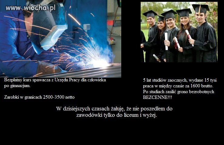 A rodzice mówili ucz się ucz...