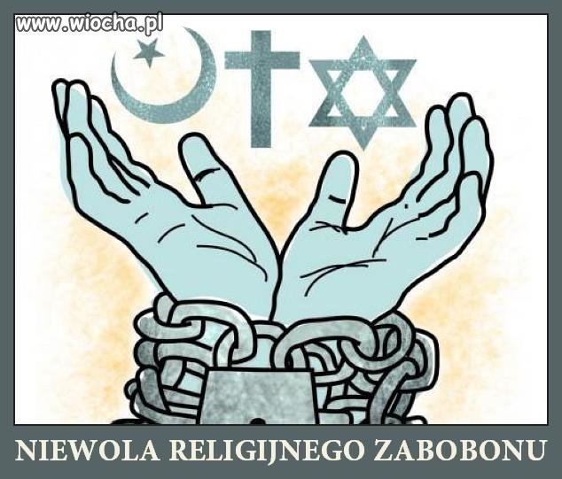 Religia jest dla ludzi bez rozumu