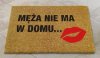 Mąż wyjechał.