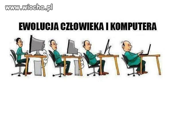 Ewolucja człowieka i komputera.