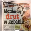 Morderczy drut w kebabie