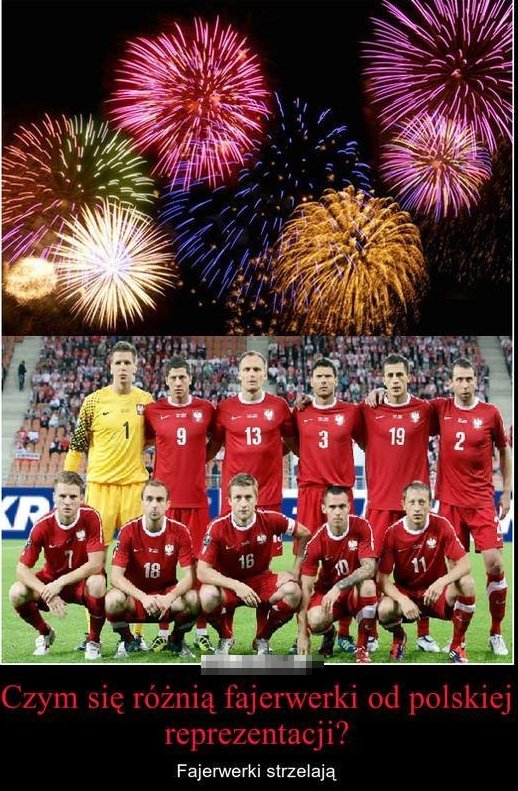 Czym się różnią fajerwerki od reprezentacji...