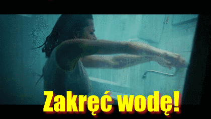 Zakręć wodę! 